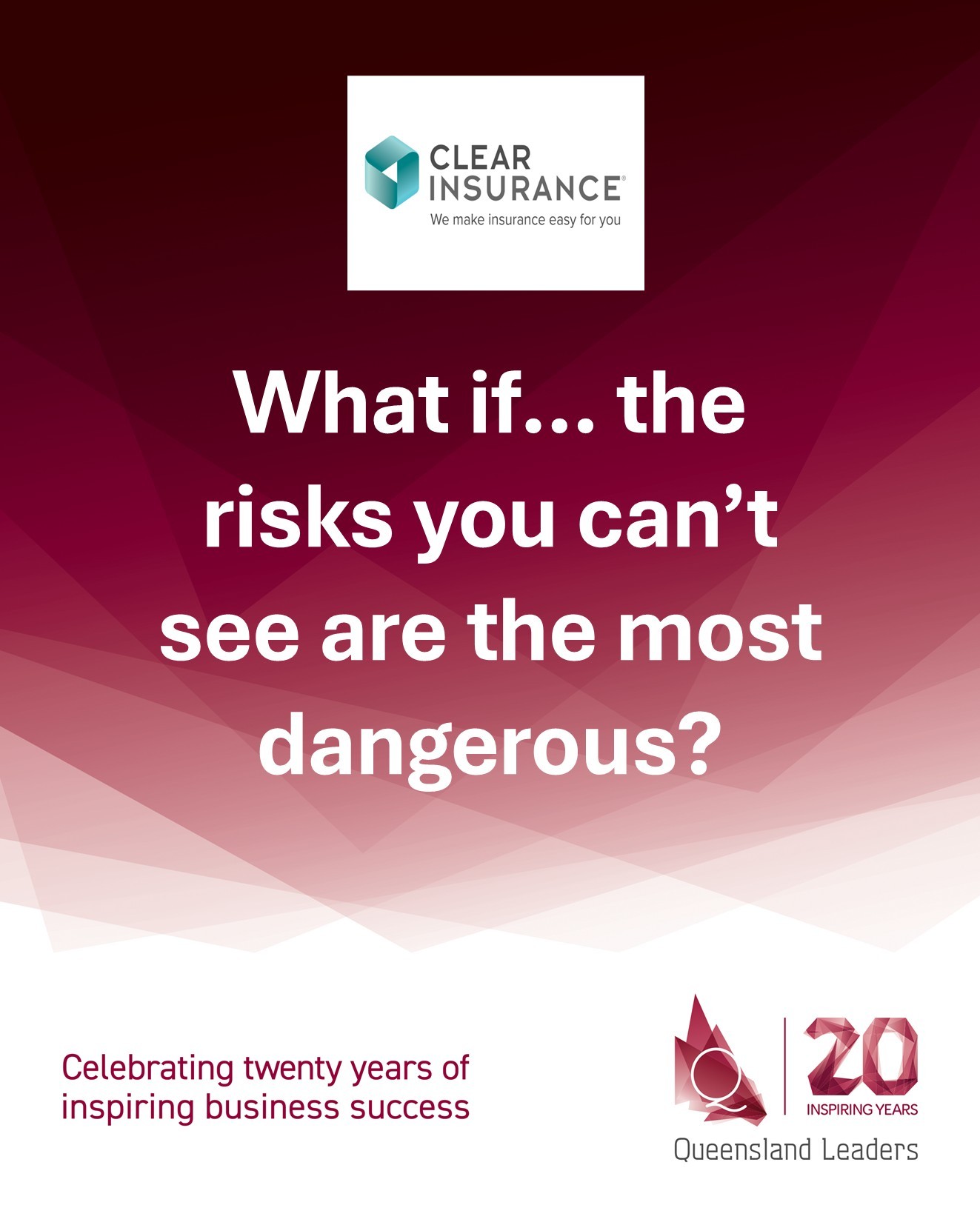 What if… the risks you can’t see are the most dangerous?